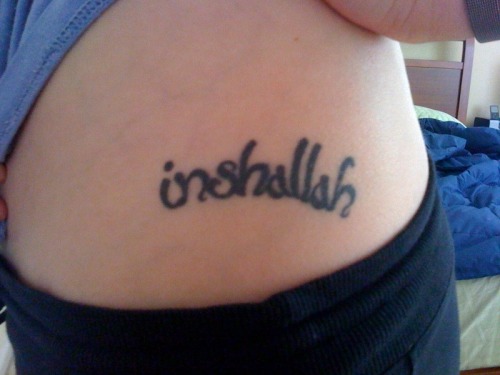  Inshallah is the Spanish version of an Arabic word meaning if God wills 