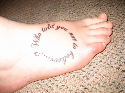 This is my first tattoo lyrics from a song by The Scare on my foot