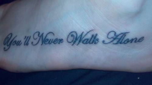 Or this tattooed on my foot. Are you sensing a theme??? Posted 1 year ago