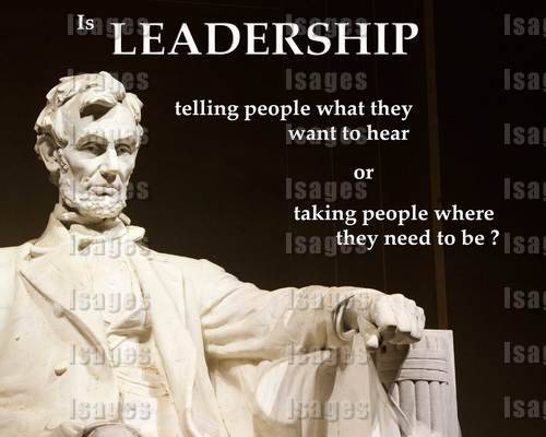 great leadership quotes. List of Leadership Quotes: