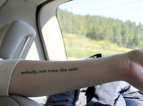 994. text tattoos. 993. rain. fuckyeahtattoos