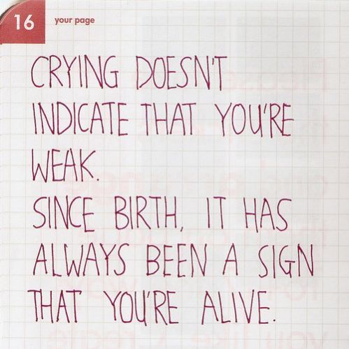quotes about crying. weak quotes, crying doesnt