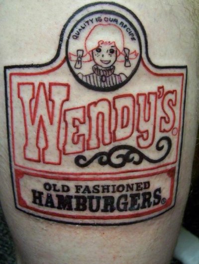 wendys… my first tattoo.