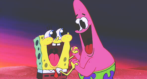 Bob Esponja: E se um dia nós não formos mais amigos?
Patrick: Amigos de verdade são amigos para sempre!