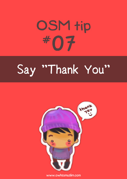 illy-muzliza:

Don’t forget to say “Thank You” whenever you need to! :)