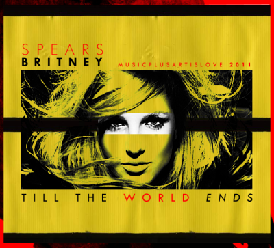 Britney Spears Till The World Ends Cover. Britney spears- till the world
