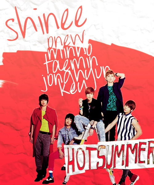 Hot Summer - SHINee