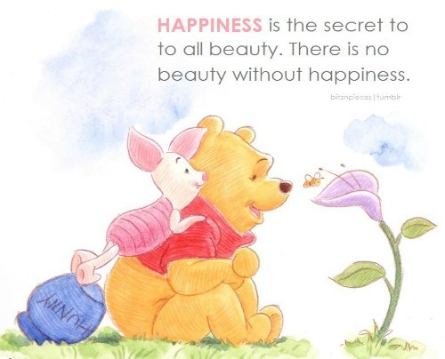 Felicidade é o segredo para toda beleza. Não há beleza sem felicidade.
