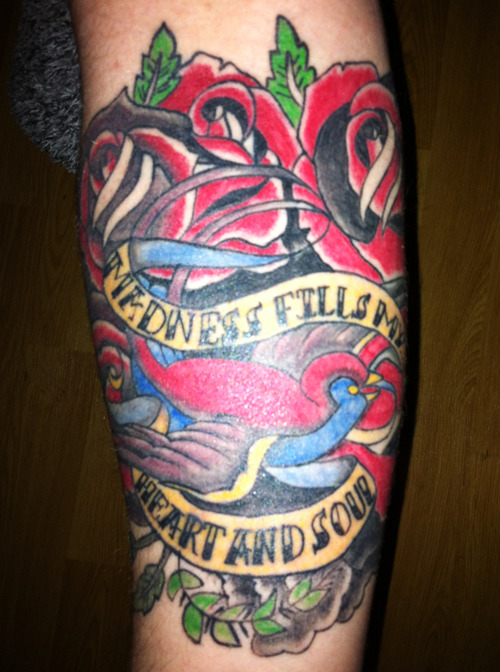 My boyfriend 39s tattoo Madness fills my heart and soul done by Lewis at 