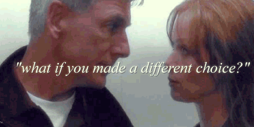 themetalmistress:

What if you made a different choice?

NCIS 9x14 Life Before His Eyes
