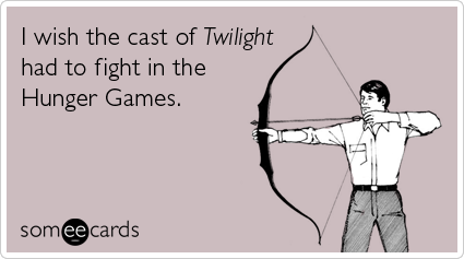 Twilight Hunger Games Books Movies Funny Ecard / Movies Ecard / som...
