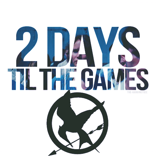  Tony’s 30 Day Hunger Games Countdown: 2 Days. (SINGLE DIGITS!) 
