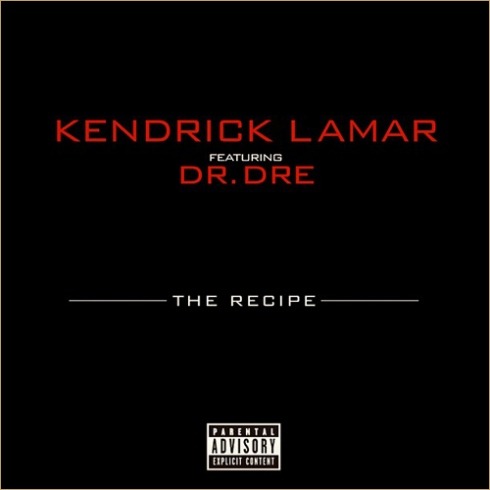 Kendrick Lamar The Recipe Lyrics