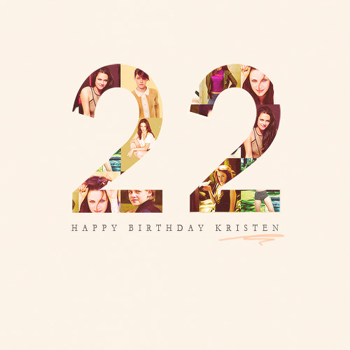 
HAPPY BIRTHDAY KRISTEN!God bless your 22 years of existence.
