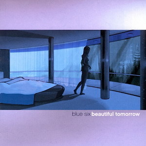 (House/Downtempo) Blue Six  2 , 2   1998-2007, FLAC (tracks + .cue), lossless