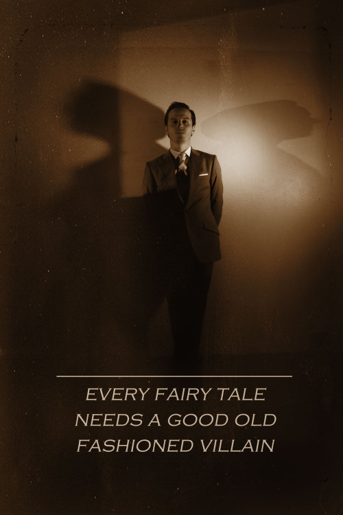 moriartys-suit: “Every fairy tale needs a good old fashioned villain” - JM 